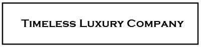 Timeless Luxury Company